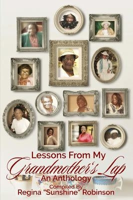 Lessons from My Grandmother's Lap by Blades, Marquita S.