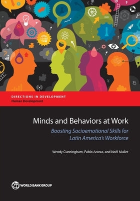Minds and Behaviors at Work by Cunningham, Wendy