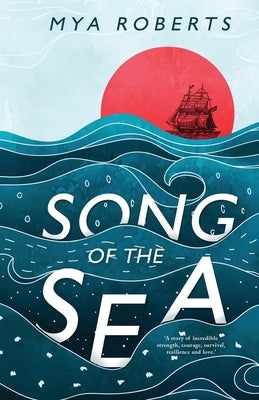 Song of the Sea by Roberts, Mya