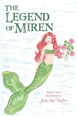 The Legend of Miren by Taylor, Jeanann