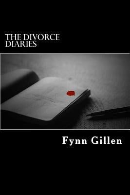 The Divorce Diaries by Gillen, Fynn