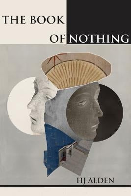 The Book of Nothing by Alden, Hj