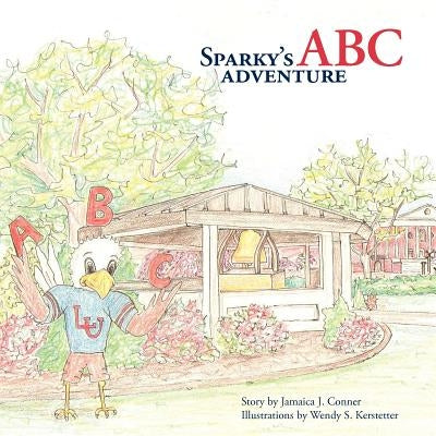 Sparky's ABC Adventure by Conner, Jamaica J.