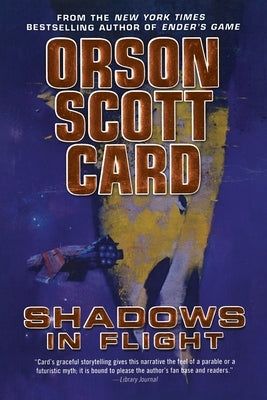 Shadows in Flight by Card, Orson Scott