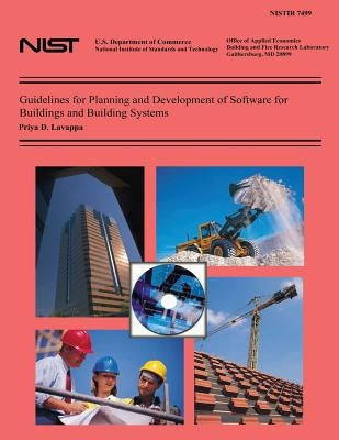 Guidelines for Planning and Development of Software for Buildings and Building Systems by National Institute of Standards and Tech