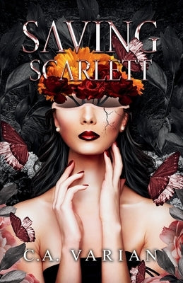 Saving Scarlett by Varian, C. A.