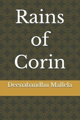 Rains of Corin by Mallela, Deenabandhu