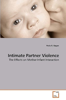 Intimate Partner Violence by Ilagan, Perla R.