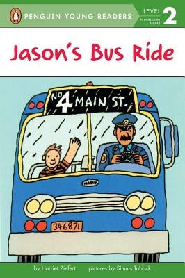 Jason's Bus Ride by Ziefert, Harriet