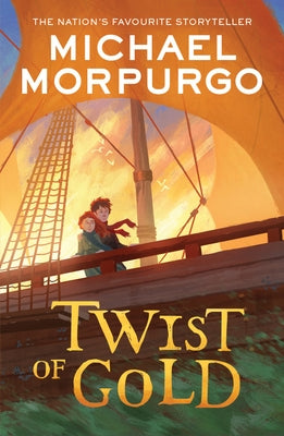 Twist of Gold by Morpurgo, Michael