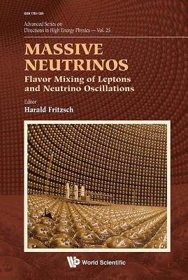 Massive Neutrinos by Fritzsch Harald