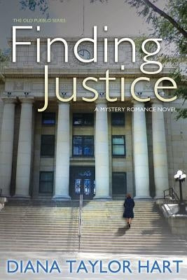 Finding Justice by Hart, Diana Taylor