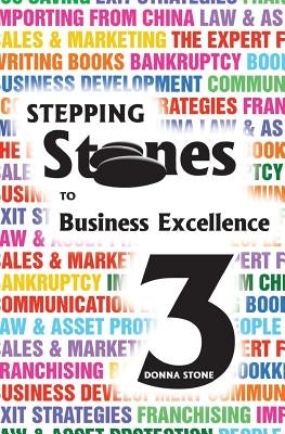 Stepping Stones to Business Excellence by Stone, Donna