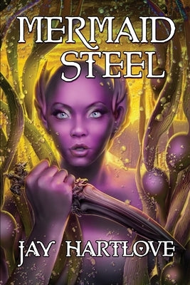 Mermaid Steel by Hartlove, Jay