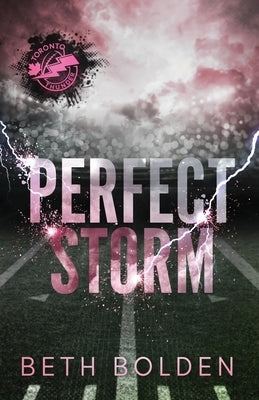 Perfect Storm (Discreet Edition) by Bolden, Beth