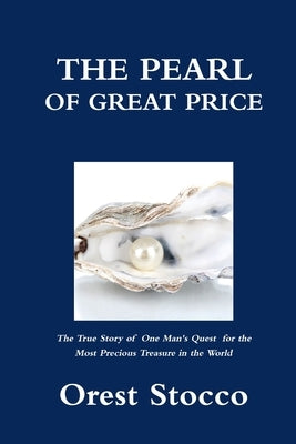 The Pearl of Great Price by Stocco, Orest
