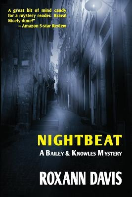 Nightbeat: A Bailey and Knowles Mystery by Moore, Maureen