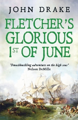 Fletcher's Glorious 1st of June by Drake, John