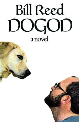 Dogod by Reed, Bill