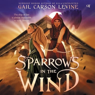 Sparrows in the Wind by Levine, Gail Carson