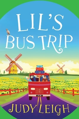 Lil's Bus Trip by Leigh, Judy