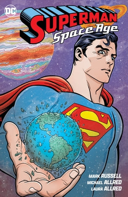 Superman: Space Age by Russell, Mark