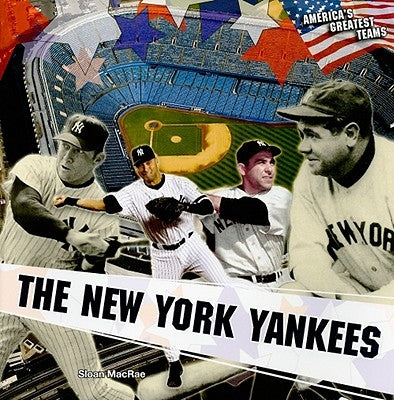 The New York Yankees by MacRae, Sloan