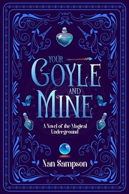 Your Goyle and Mine by Sampson, Nan