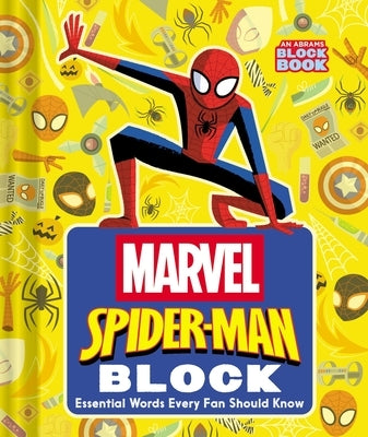 Spider-Man Block (an Abrams Block Book): Essential Words Every Fan Should Know by Marvel Studios