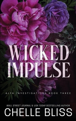 Wicked Impulse by Bliss, Chelle