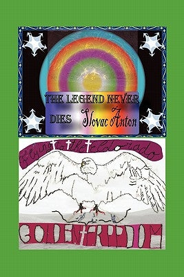 The Legend Never Dies by Anton, Slovac
