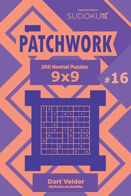 Sudoku Patchwork - 200 Normal Puzzles 9x9 (Volume 16) by Veider, Dart
