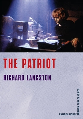 The Patriot by Langston, Richard