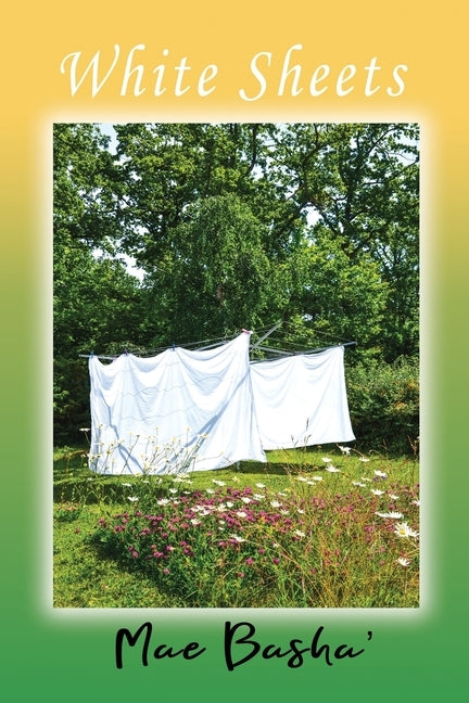 White Sheets by Basha', Mae