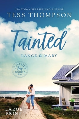 Tainted: Lance and Mary by Thompson, Tess