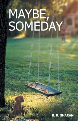 Maybe Someday by Raj, Bijendra