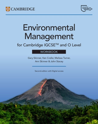 Cambridge Igcse(tm) and O Level Environmental Management Workbook with Digital Access (2 Years) by Skinner, Gary