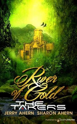 River of Gold by Ahern, Sharon