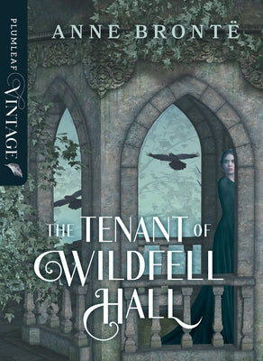 The Tenant of Windfell Hall by Brontë, Anne