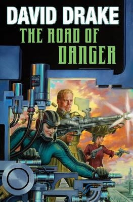 The Road of Danger by Drake, David