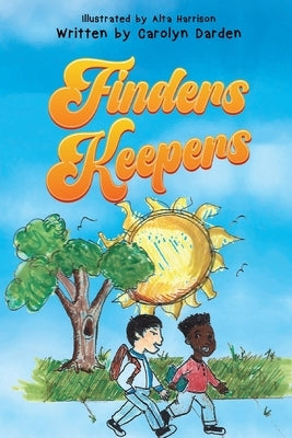 Finders Keepers by Darden, Carolyn