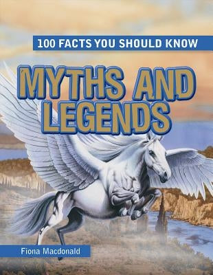 Myths and Legends by MacDonald, Fiona