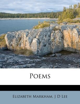 Poems by Markham, Elizabeth