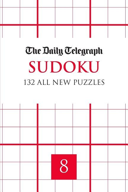 daily telegraph Sudoku 8 by Telegraph Group Limited