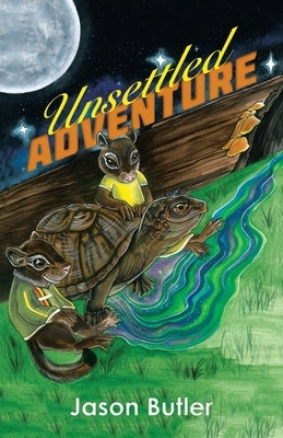 Unsettled Adventure by Butler, Jason