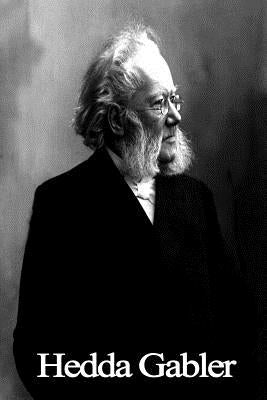 Hedda Gabler by Ibsen, Henrik