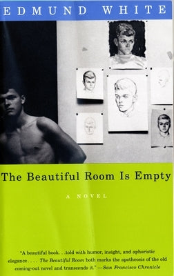 The Beautiful Room Is Empty by White, Edmund