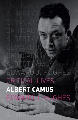 Albert Camus by Hughes, Edward J.