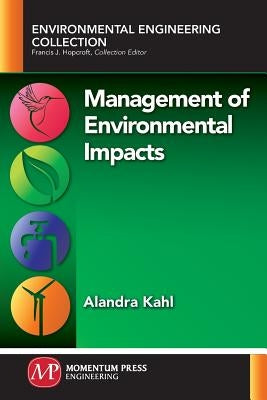 Management of Environmental Impacts by Kahl, Alandra