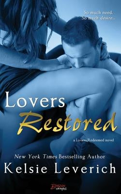 Lovers Restored by Leverich, Kelsie